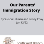 Presentation:  Our Parents’ Immigration Story