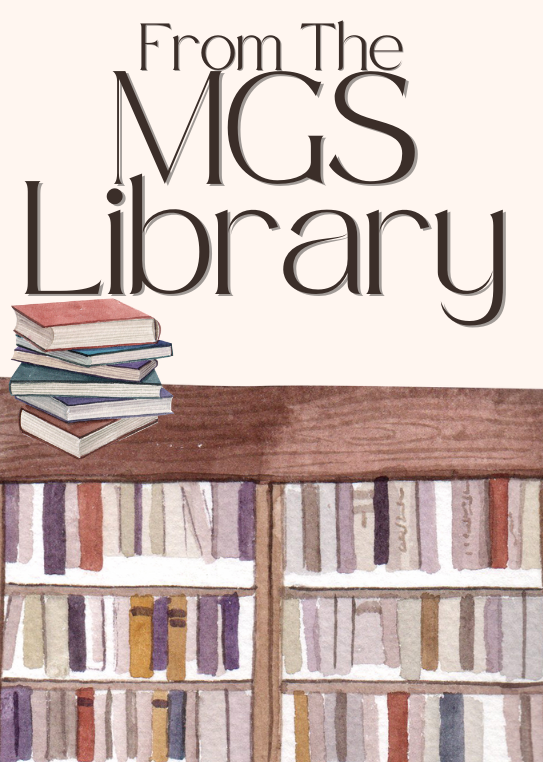 Text reads 'From the MGS Library' with book imagery.