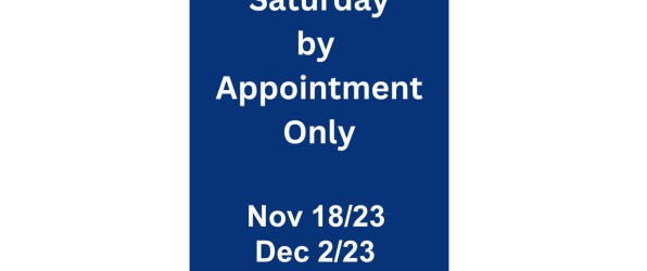Saturday Openings Nov 18 and Dec 2, 2023